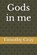 God in me, Timothy Gray - Paperback - 9798303315600
