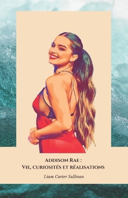 Addison Rae, Liam Carter Sullivan - Paperback - 9798303617834