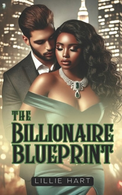 The Billionaire Blueprint A Billionaire Romance: A BWWM Curvy Girl Interracial Romance, Lillie Hart - Paperback - 9798305209570