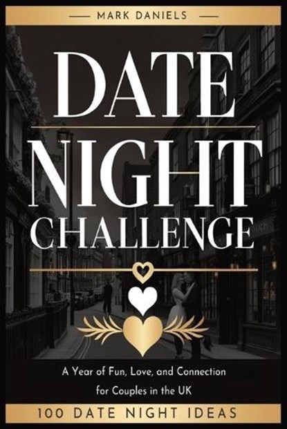 Date Night Challenge, Mark Daniels - Paperback - 9798305289893