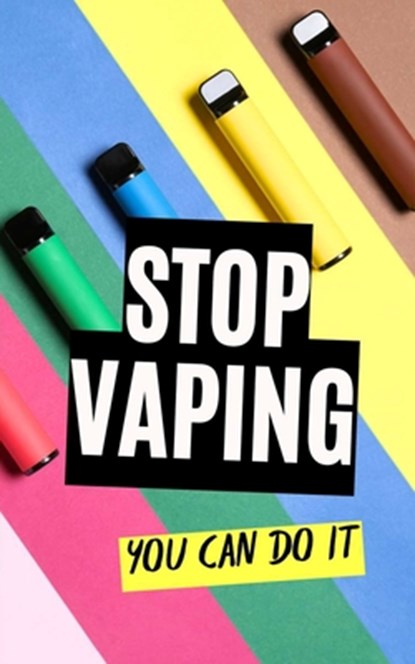 Stop Vaping: You Can Do It, VC Brothers - Paperback - 9798305565041