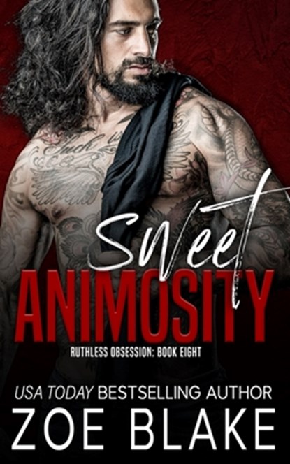 Sweet Animosity: A Dark Mafia Romance, Zoe Blake - Paperback - 9798305654943