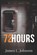 72 Hours, James Johnson - Paperback - 9798305776409