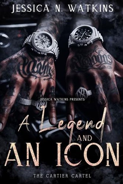 The Cartier Cartel: The Inc., Jessica N. Watkins - Paperback - 9798305923148