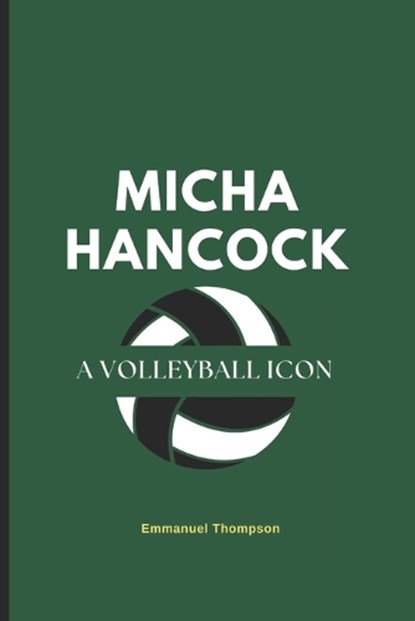 Micha Hancock, Emmanuel Thompson - Paperback - 9798306155289