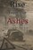 Rise From the Ashes, David Ray - Paperback - 9798307294000