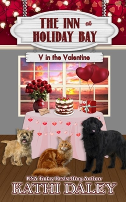 The Inn at Holiday Bay: V in the Valentine, Kathi Daley - Paperback - 9798307489611