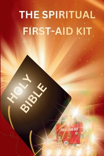 The Spiritual First Aid Kit, Holy Fuel - Paperback - 9798308472001