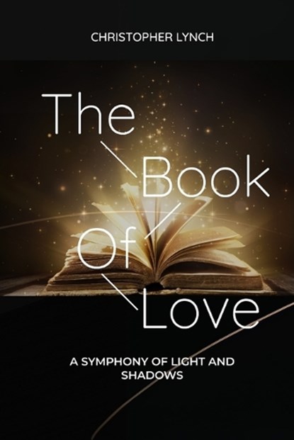 The Book of Love, Christopher Lynch - Paperback - 9798308997962