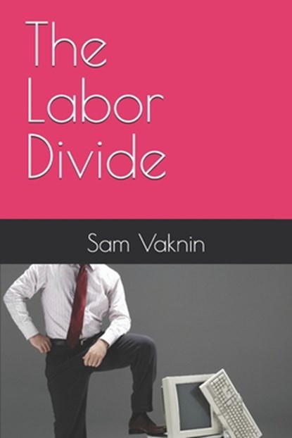 The Labor Divide, Lidija Rangelovska - Paperback - 9798309079353