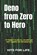 Deno from Zero to Hero: A Modern Guide to JavaScript and TypeScript Development, Kits for Life - Paperback - 9798311100700