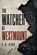 The Watcher of Westmount, E B King - Paperback - 9798311179898