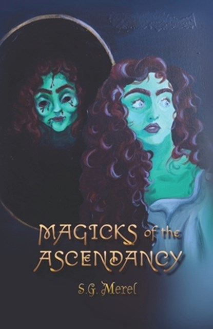 Magicks of the Ascendancy (Book 1), Carrie Jones - Paperback - 9798311846219
