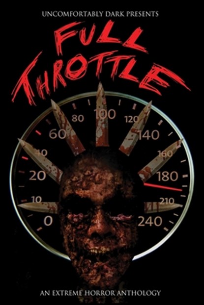 Full Throttle: A Dark Dozen Anthology, Candace Nola - Paperback - 9798311861465