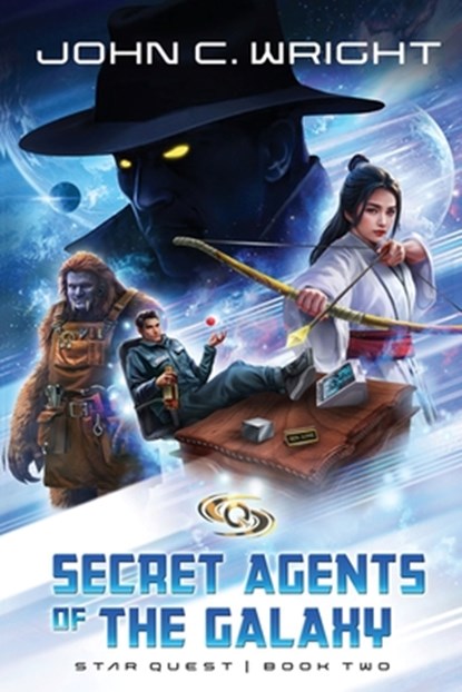 Starquest: Secret Agents Of The Galaxy, John C. Wright - Paperback - 9798312094718