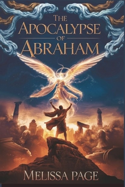 The Apocalypse of Abraham, Melissa Page - Paperback - 9798312468878