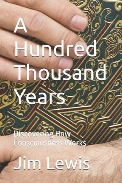 A Hundred Thousand Years, Jim Lewis - Paperback - 9798312558739