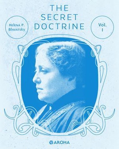 secret doctrine, Helena Petrovna Blavatsky - Ebook - 9798313802381