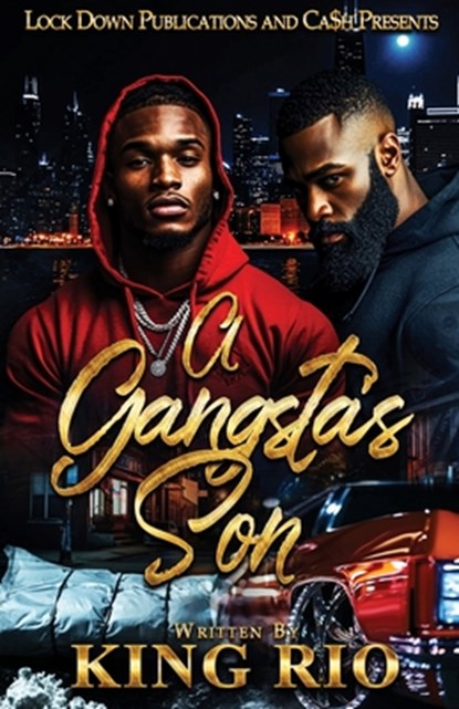 A Gangsta's Son, King Rio - Paperback - 9798314134276