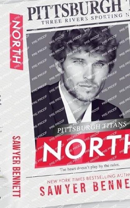 North: A Pittsburgh Titans Novel, Sawyer Bennett - Paperback - 9798314159262