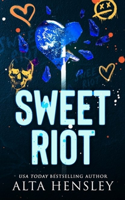 Sweet Riot: A Steamy Why Choose Romance, Alta Hensley - Paperback - 9798314471265