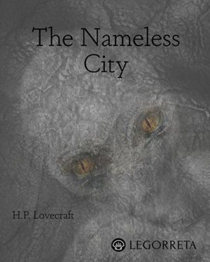 The Nameless City, H.P. Lovecraft - Ebook - 9798314608807