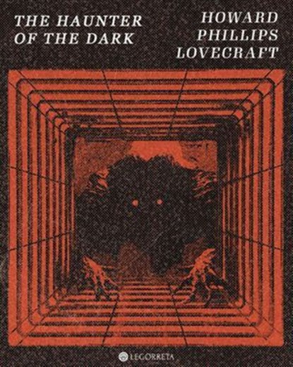 The Haunter of the Dark, H.P. Lovecraft - Ebook - 9798314709191