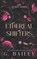 Ethereal Shifters, G. Bailey - Paperback - 9798315832027