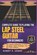 Complete Guide To Playing The Lap Steel Guitar For Beginners: The Ultimate Instructions To Learn The Basics, Master Techniques, And Play With Confiden, Robert B. Degree - Paperback - 9798315930327