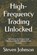 High-Frequency Trading Unlocked, Steven Johnson - Paperback - 9798315938651