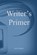 Writer's Primer, Garry Rogers - Paperback - 9798316421633