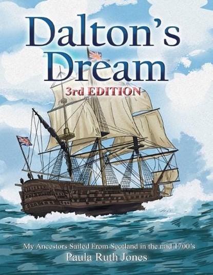Dalton's Dream (3rd Edition), Paula Ruth Jones - Paperback - 9798316690787