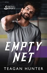 Empty Net - Teagan Hunter - 9798317034580