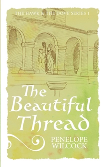 The Beautiful Thread, Penelope Wilcock - Paperback - 9798317253622