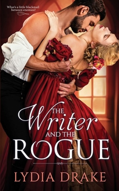 The Writer and the Rogue, Lydia Drake - Paperback - 9798317497927