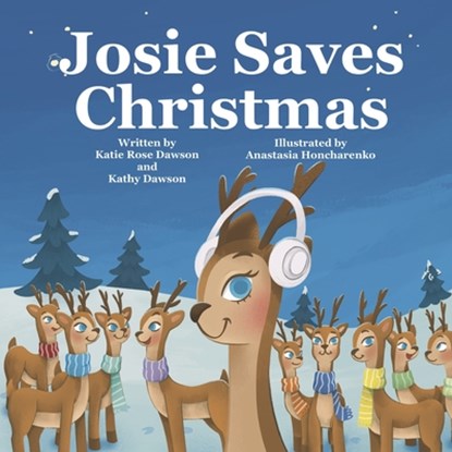 Josie Saves Christmas, Kathy Dawson - Paperback - 9798317818258