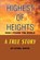 Highest of Heights, Ethel L White - Paperback - 9798317828349
