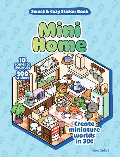 Mini Home Sweet & Cozy Sticker Book, Marc Ordiali - Gebonden - 9798317901974