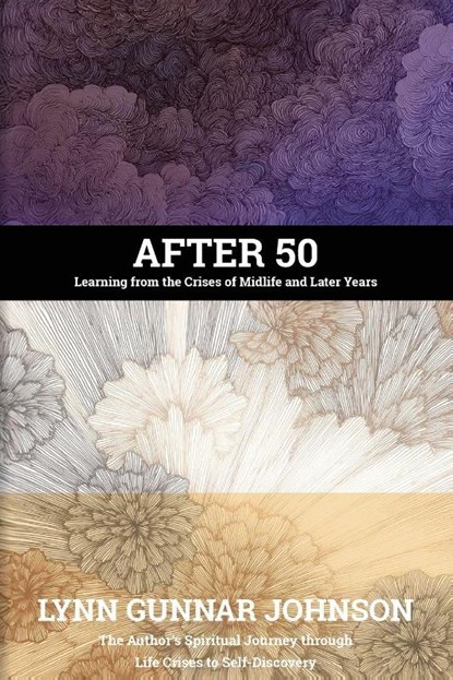 After 50, Lynn Gunnar Johnson - Paperback - 9798318804649