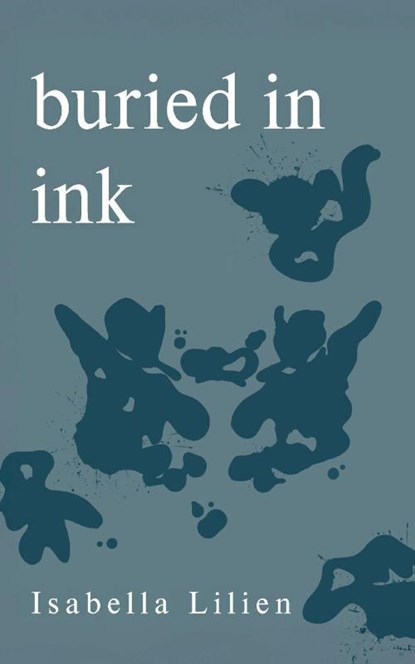 Buried in Ink, Isabella Lilien - Paperback - 9798318806759