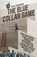 The Blue Collar Game, Jack Sorenson - Paperback - 9798318814921
