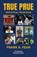 True Prue, Frank A. Fear - Paperback - 9798318821141