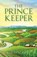 The Prince Keeper, Robert H Higel - Paperback - 9798318828560