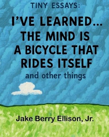 Tiny Essays, Jake Berry Ellison - Paperback - 9798319124401
