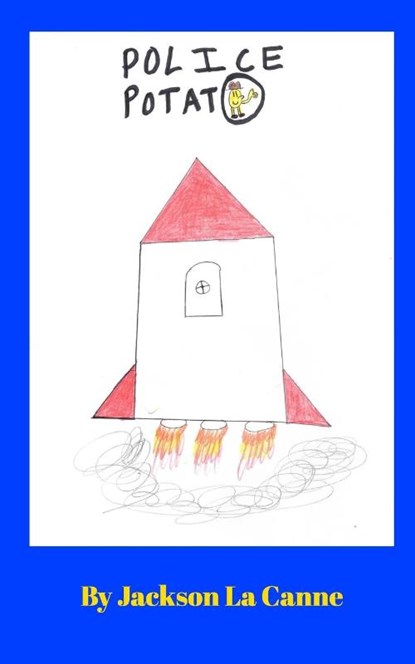 Police Potato, Jackson La Canne - Paperback - 9798319975485