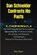 Dan Schneider Confronts His Pasts, Ben Shaw - Paperback - 9798320679259