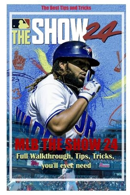 MLB The Show 24, Becky D Schreiber - Paperback - 9798320775289