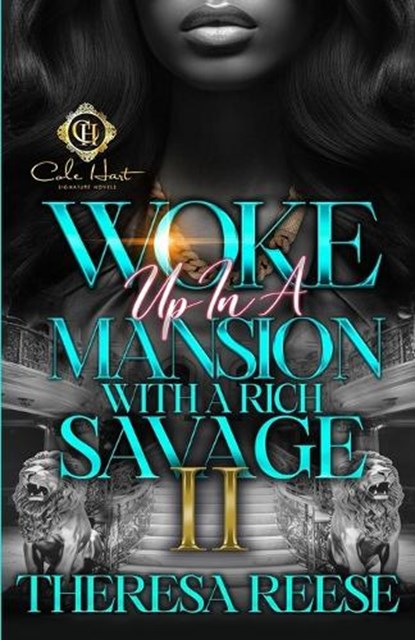 Woke Up In A Mansion With A Rich Savage 2: An African American Romance, Theresa Reese - Paperback - 9798320810140