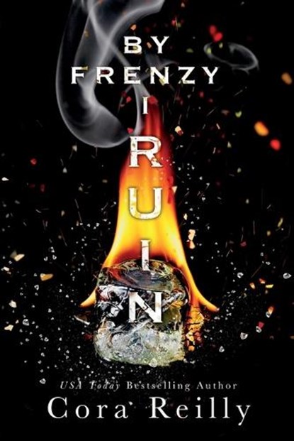 By Frenzy I Ruin, Cora Reilly - Paperback - 9798321259238
