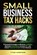 Small Business Tax Hacks, Tyler Harrison - Paperback - 9798321843697